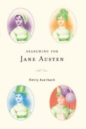 book cover of Searching for Jane Austen by Emily Auerbach