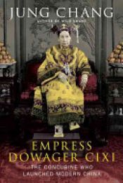 book cover of Empress Dowager Cixi by Jung Chang