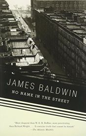 book cover of No Name in the Street by James Baldwin