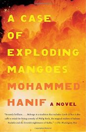 book cover of O caso das mangas explosivas by Mohammed Hanif