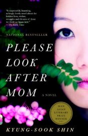 book cover of Please Look After Mom by Shin Kyung-sook