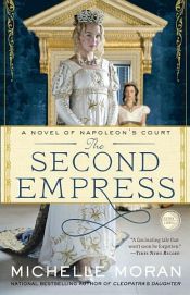 book cover of The Second Empress by Michelle Moran