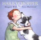 book cover of Harry & Hopper by Margaret Wild