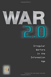 book cover of War 2.0 : irregular warfare in the information age by Marc Hecker|Thomas Rid