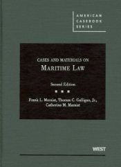 book cover of Cases and Materials on Maritime Law (American Casebook) by Frank L. Maraist|Thomas C. Galligan