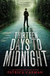 book cover of Thirteen days to midnight by Patrick Carman
