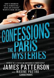 book cover of Confessions: The Paris Mysteries (New York Times bestseller) by Maxine Paetro|詹姆斯·帕特森