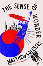 book cover of The Sense of Wonder by Matthew Salesses