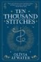 Ten Thousand Stitches