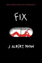 book cover of Fix by J. Albert Mann