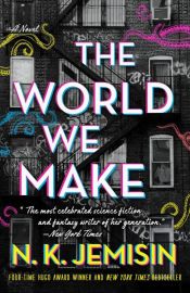 book cover of The World We Make by N.K. Jemisin