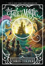 book cover of A Tale of Magic... by Chris Colfer