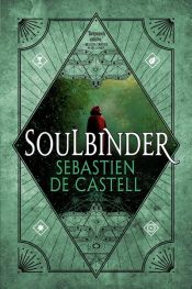 book cover of Soulbinder by Sebastien de Castell