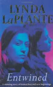 book cover of Entwined by Lynda La Plante