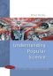 Understanding Popular Science (Issues in Cultural and Media Studies)