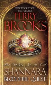 book cover of Bloodfire Quest by Terry Brooks