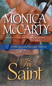 book cover of The Saint (A Highland Guard Novel, Book 5) by Monica McCarty