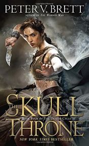 book cover of The Skull Throne: Book Four of The Demon Cycle by پیتر برت