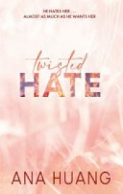 book cover of Twisted Hate by Ana Huang