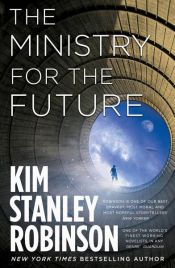 book cover of The Ministry for the Future by Kims Stenlijs Robinsons
