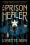 The Prison Healer