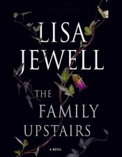 book cover of The Family Upstairs by Lisa Jewell
