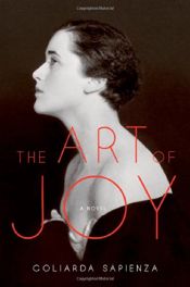 book cover of The Art of Joy: A Novel by Goliarda Sapienza