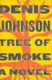 book cover of Tree of Smoke by Denis Johnson