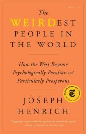 book cover of The WEIRDest People in the World by Joseph Henrich