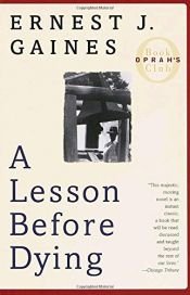 book cover of A Lesson Before Dying by Ernest J. Gaines