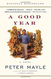 book cover of A good year by פיטר מייל