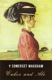 book cover of Cakes and Ale by W. Somerset Maugham