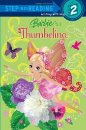 book cover of Barbie: Thumbelina (Barbie) by Diane Wright Landolf