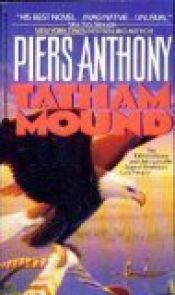 book cover of Tatham Mound by Piers Anthony