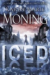 book cover of Iced (Dani O'Malley) by Karen Marie Moning