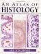 An atlas of histology