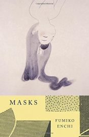 book cover of Frauen, Masken by Enchi Fumiko