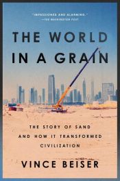 book cover of The World in a Grain by Vince Beiser