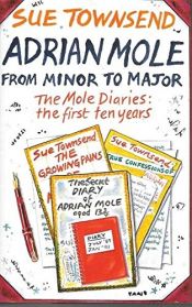 book cover of Adrian Moles dagbøger : de første ti år by Sue Townsend