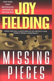 book cover of Missing pieces by Joy Fieldingová