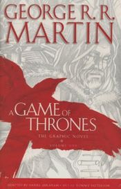 book cover of A Song of Ice and Fire (1) - A Game of Thrones Graphic Novel, Vol 1 by جورج أر.أر. مارتن