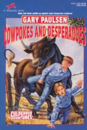 book cover of Cowpokes and Desperados (Culpepper Adventures) by 蓋瑞・伯森