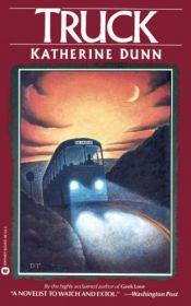 book cover of Truck by Katherine Dunn