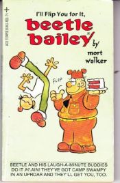 book cover of I'll flip you for it, Beetle Bailey by Mort Walker