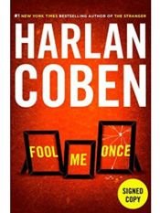 book cover of Harlan Coben Fool Me Once Signed / Autographed Book by unknown author