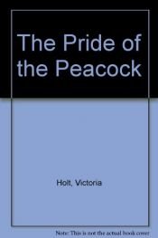 book cover of The Pride of the Peacock by Eleanor Burford