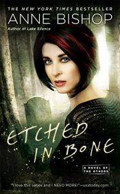 book cover of Etched in Bone (A Novel of the Others) by Anne Bishop