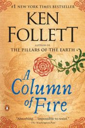 book cover of A Column of Fire by 肯·福萊特