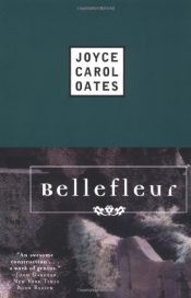 book cover of Bellefleur by ジョイス・キャロル・オーツ