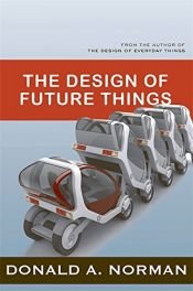 book cover of Il design del futuro by Don Norman